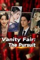 Vanity Fair: The Pursuit