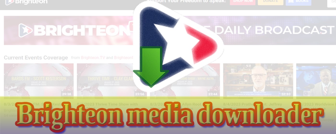 Brighteon media downloader marquee promo image