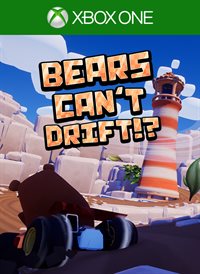 Bears Can’t Drift!?