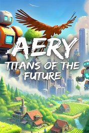 Aery: Titans of the Future