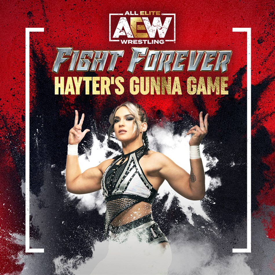 AEW: Fight Forever - Hayter's Gunna Game (Xbox) Bởi: THQ Nordic