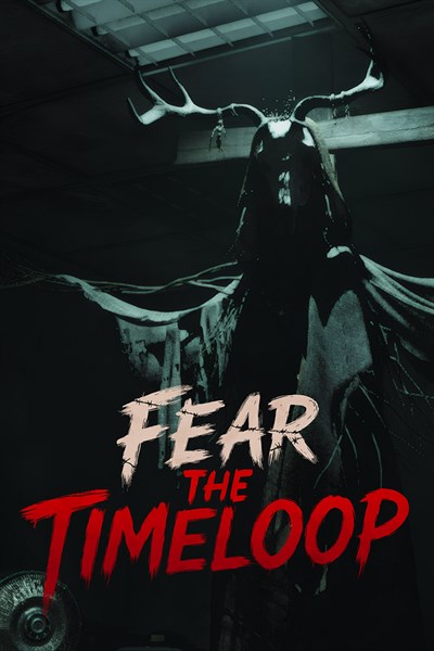 Fear The Timeloop