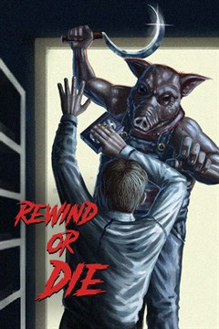 Cover poster for Rewind or Die