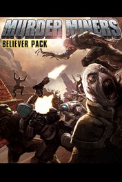 Murder Miners - Believer's Pack