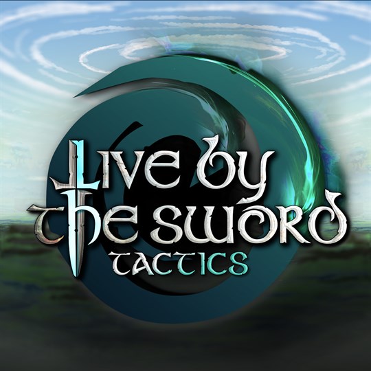 Live by the Sword: Tactics for xbox