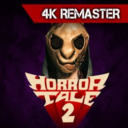 Aperçu Horror Tale 2: 4k Remaster