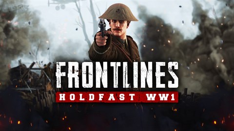 Holdfast: Frontlines WW1