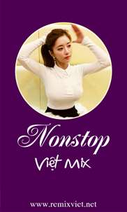 Nonstop Việt Mix screenshot 1