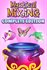 Mystical Mixing: Complete Edition