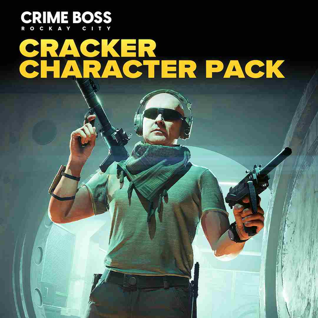 Crime Boss: Rockay City - Pacote de Personagem Cracker