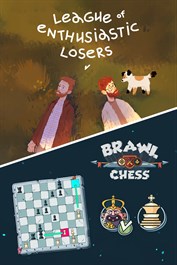 League of Enthusiastic Losers + Brawl Chess