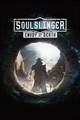 Soulslinger: Envoy of Death