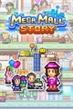 Mega Mall Story