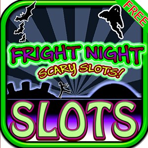 Fright Night Scary Slots FREE