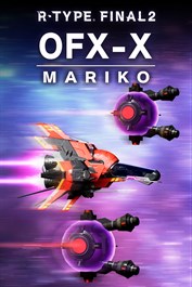 R-Type Final 2: OFX-X MARIKO R-Craft