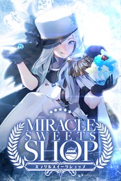 ミラクルスイーツショップ