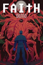 FAITH: The Unholy Trinity Demo