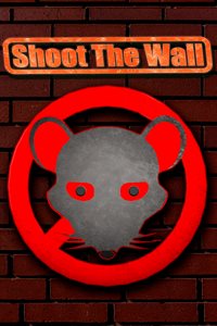 Shoot The Wall