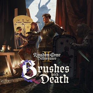 Kingdom Come: Deliverance II Brushes with Death cover image