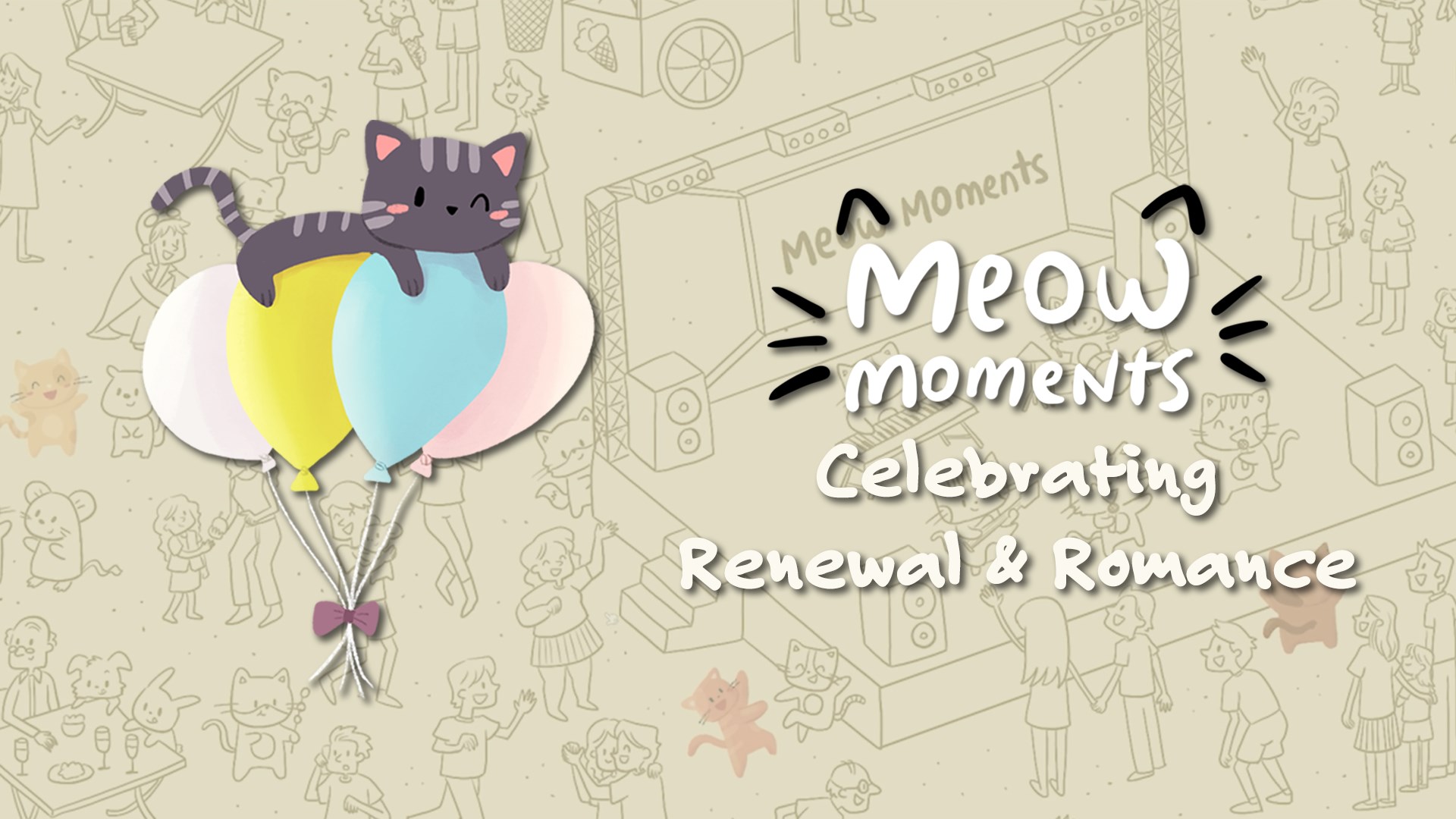 Meow Moments: Celebrating Renewal & Romance
