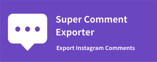 Super Comment Exporter - Export Ins Comments marquee promo image