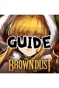 Brown Dust Guide