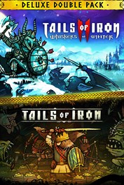 Tails of Iron & Tails of Iron 2 - Deluxe Bundle