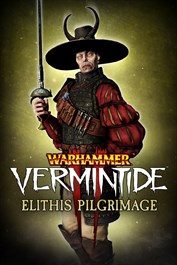Warhammer: Vermintide 2 - Elithis Pilgrimage