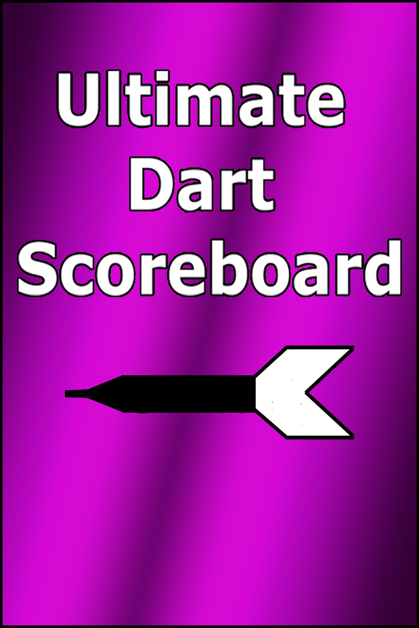 Ultimate Dart Scoreboard