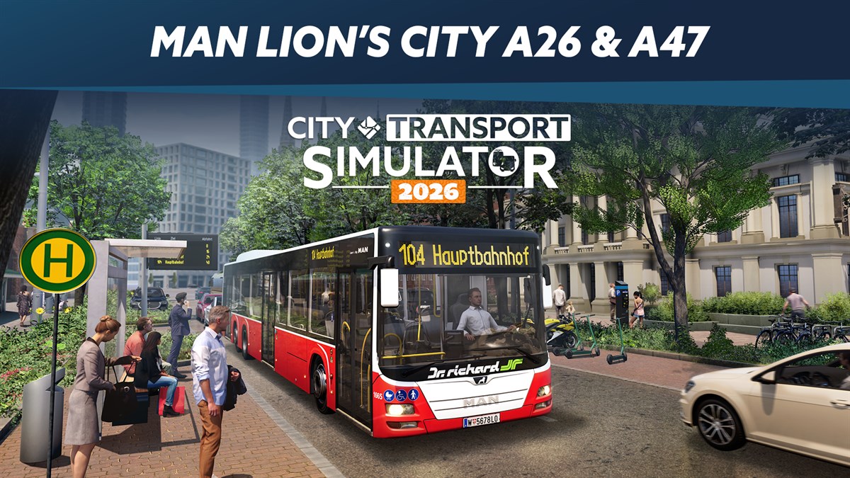 CTS 2026 - Bus DLC: MAN Lion's City A26 & A47 - City Transport Simulator Bus & Tram