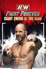 AEW: Fight Forever - Giant Swing in the Ring