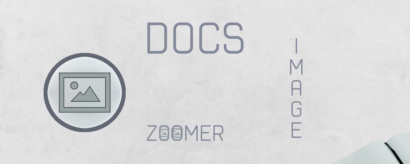 Docs Image Zoomer promo image