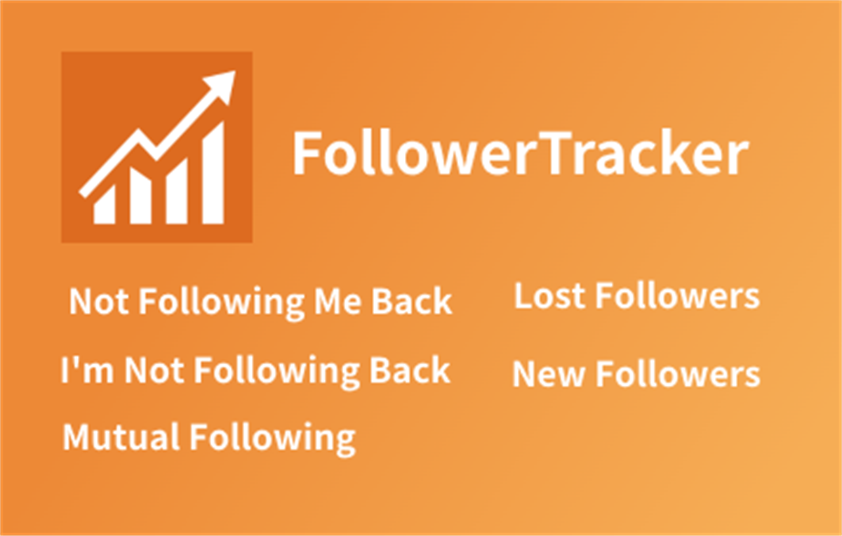 FollowerTracker - Followers & Unfollower Tracker
