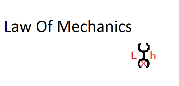 Law Of Mechanics