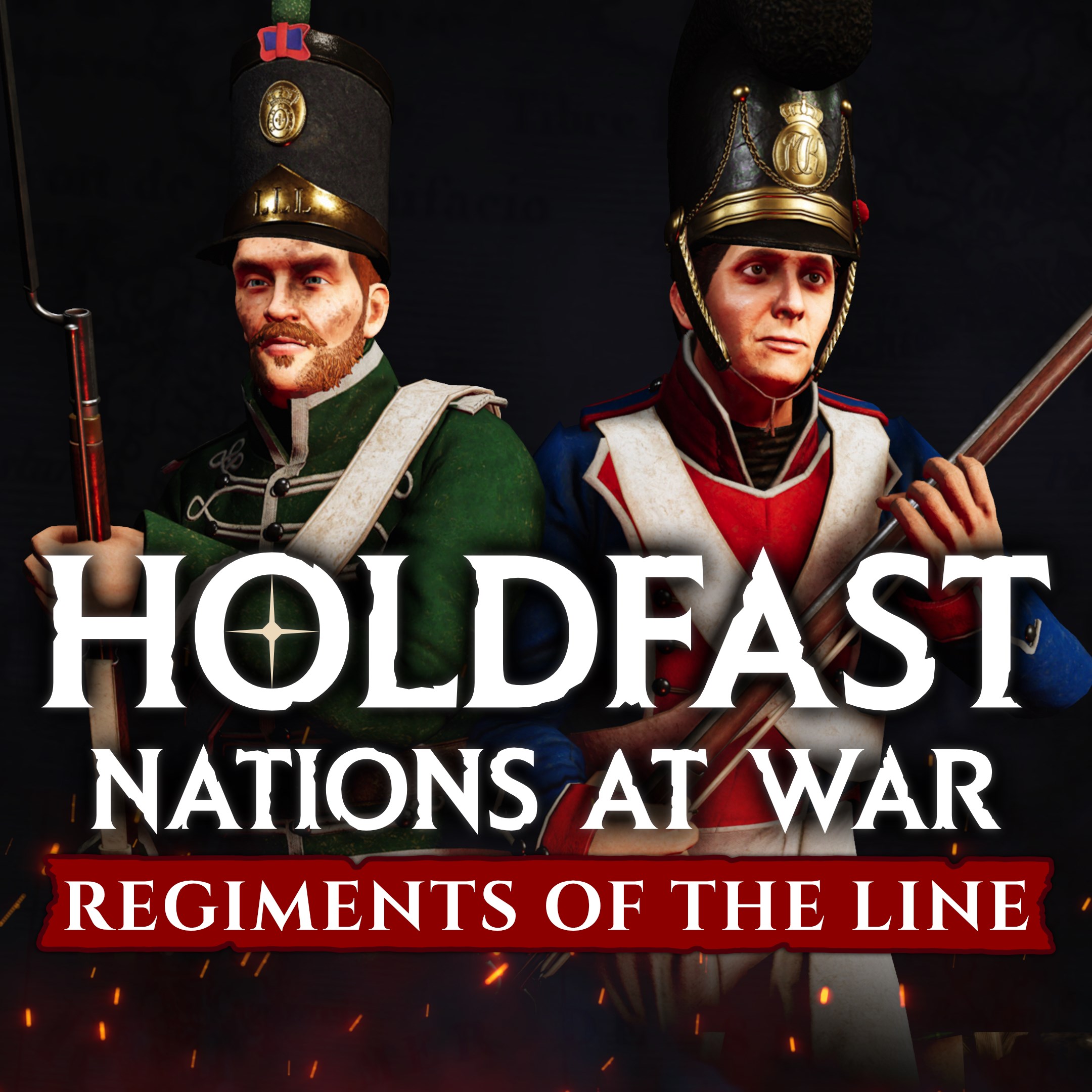 Holdfast: Nations At War - Regiments of the Line