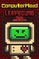 ComputerHead: Leapbound (Windows)