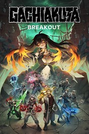GACHIAKUTA: BREAKOUT