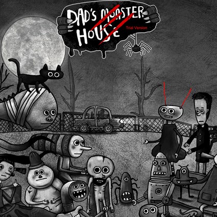 Dad's Monster House(Demo)