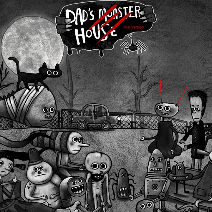 Dad's Monster House(Demo)
