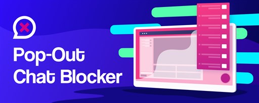 Pop-Out Chat Blocker marquee promo image