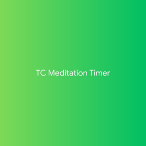 TC Meditation Timer
