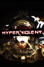 HYPERVIOLENT