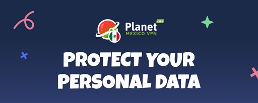 VPN Mexico - Planet VPN lite Proxy marquee promo image