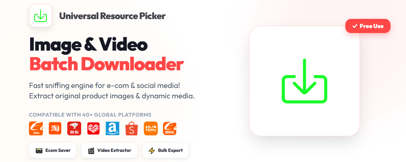 E-commerce & Social Image Video Downloader - Bulk Saver