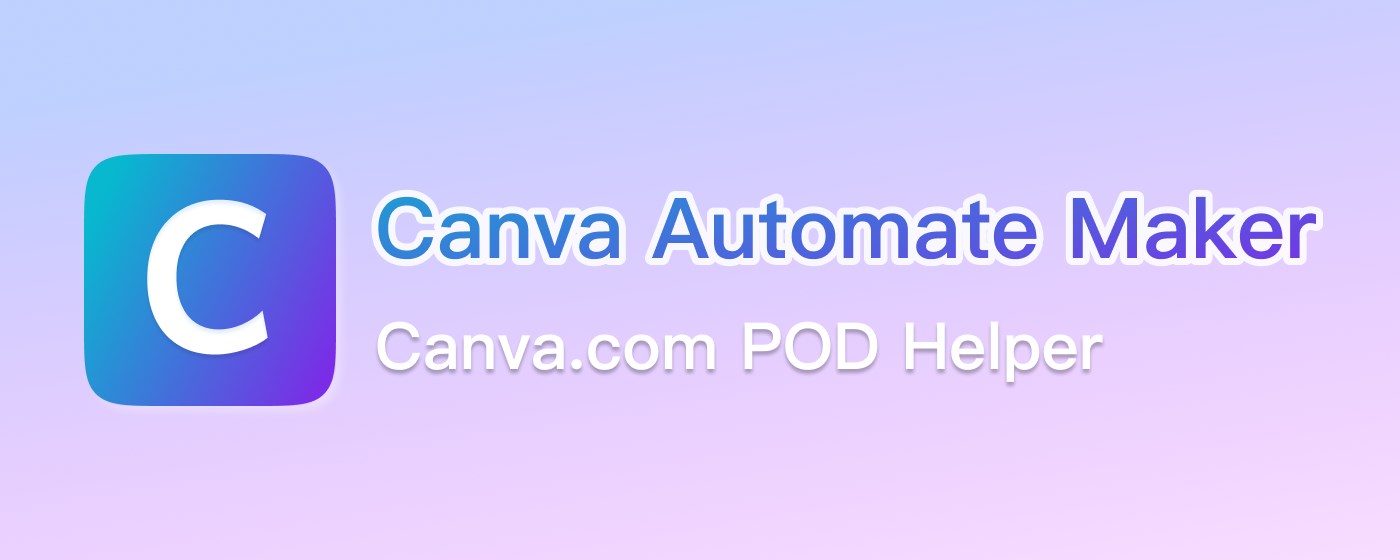 Canva Automate Maker marquee promo image