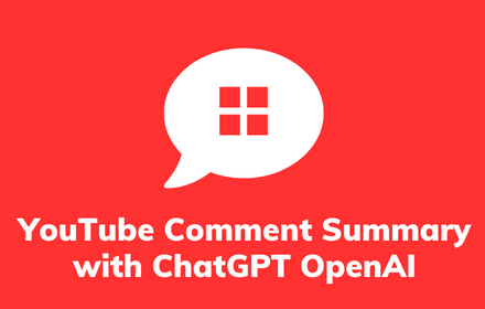 YouTube Comment Summary with ChatGPT OpenAI small promo image