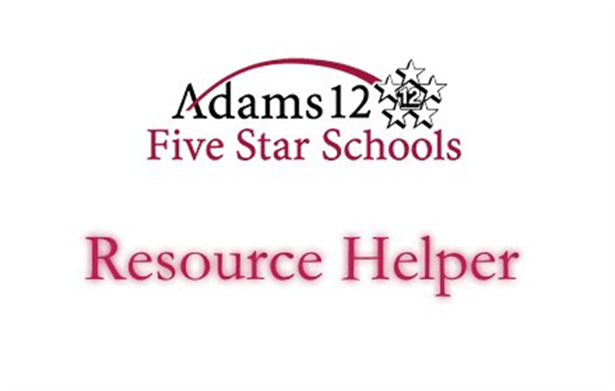 Adams12 Resources Helper