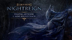 ELDEN RING NIGHTREIGN Digital Artbook & Mini Soundtrack
