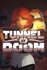 Tunnel of Doom - Early Review Sample