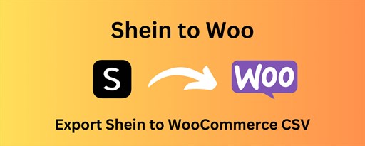 Shein to Woo Exporter marquee promo image